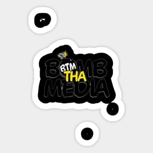 Bomb Tha Media Sticker